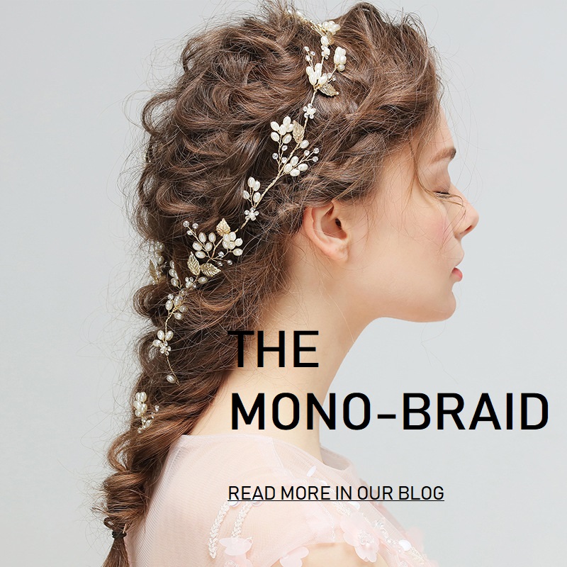 The monobraid - Bridal Hairstyle - Braid